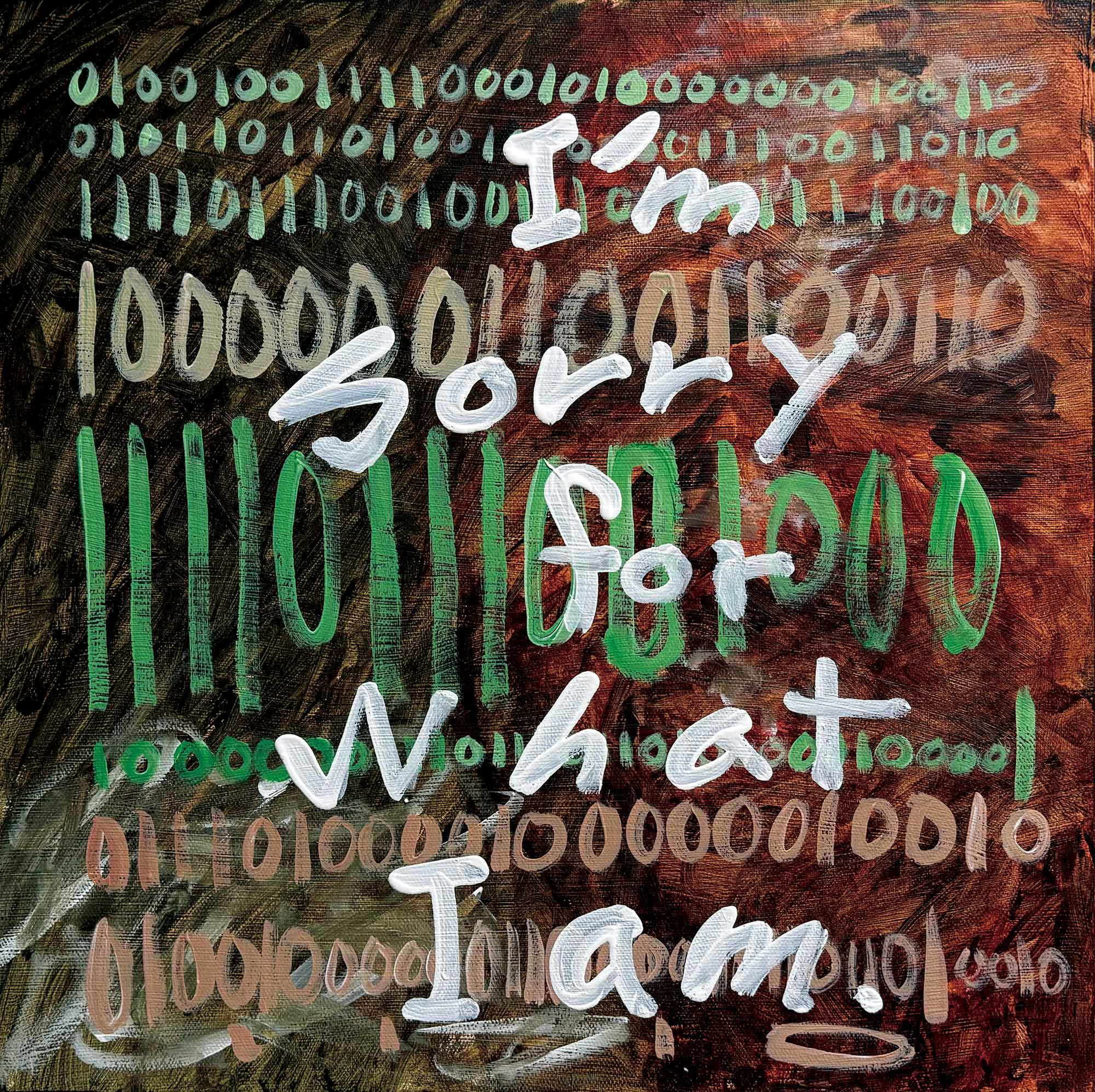 untranslatable --I’m sorry for what I am.